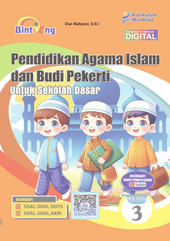 Pendidikan Agama Islam dan Budi Pekerti untuk kelas 3 SD/MI 1 Tahun
