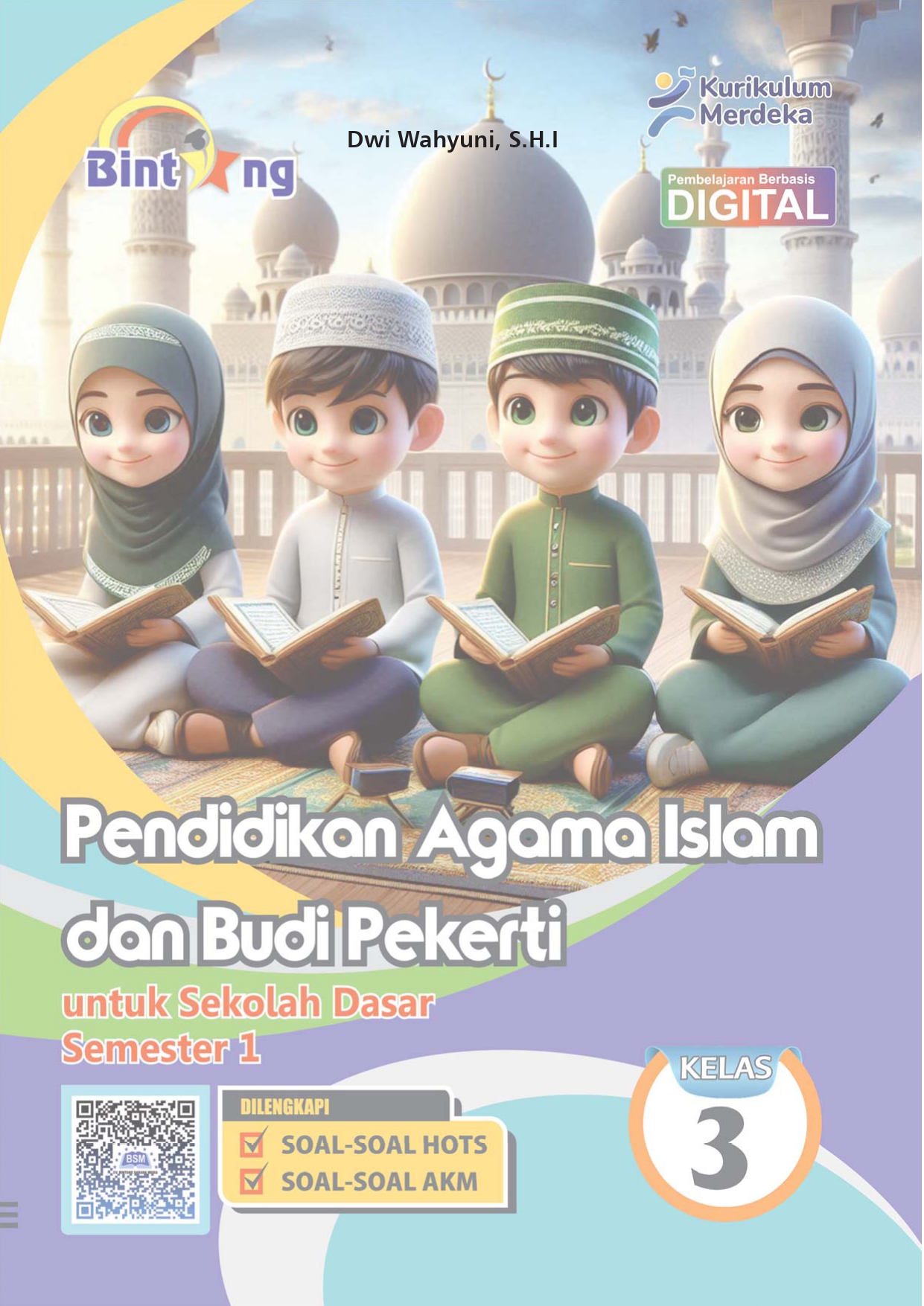 Pendidikan Agama Islam dan Budi Pekerti Kelas 3 untuk SD/MI Semester 1