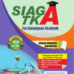 SIAGA TKA (Tes Kemampuan Akademik) Untuk SD/MI